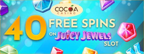 Cocoa Casino 40 no deposit free spins bonus on .